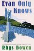 Evan Only Knows: A Constable Evans Mystery (Constable Evans Mysteries Book 7) (English Edition)