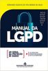 Manual da LGPD - Lei Geral da Proteo de Dados: lei 13.709/2018 Devidamente Atualizada com a lei 13.853/2019