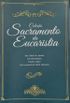 Coleo Sacramento da Eucaristia