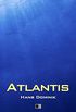 Atlantis (vollstndige Ausgabe) (German Edition)