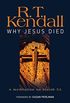 Why Jesus Died: A Meditation on Isaiah 53 (English Edition)