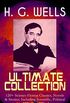 H. G. WELLS Ultimate Collection: 120+ Science Fiction Classics, Novels & Stories; Including Scientific, Political and Historical Works: The Time Machine, ... Story of the Last Trump (English Edition)