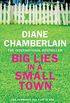 Big Lies in a Small Town (English Edition)
