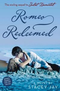 Romeo Redeemed