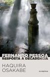 Fernando Pessoa: Resposta  Decadncia 