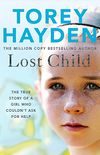 Lost Child: The True Story of a Girl who Couldn