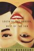 South of the Border, West of the Sun: A Novel (Vintage International) (English Edition)