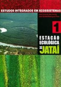 Estao Ecolgica de Jatai - Volume 1