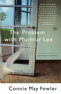The Problem with Murmur Lee: A Novel (English Edition)