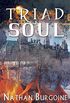Triad Soul (English Edition)