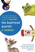 The Boyfriend Quartet: 15 Boys, 43 Lists, 120 Footnotes, and Too Many Panic Attacks to Count, All in Four Novels about Ruby Oliver (English Edition)