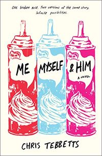 Me Myself & Him (English Edition)