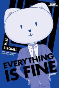 Everything Is Fine Vol.2