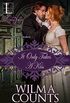It Only Takes a Kiss (Once Upon a Bride Book 2) (English Edition)