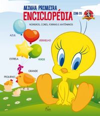 Minha primeira enciclopdia com os Looney Tunes