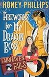 Fireworks for My Dragon Boss
