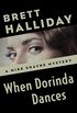 When Dorinda Dances (The Mike Shayne Mysteries) (English Edition)