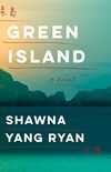 Green Island: A novel