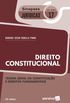 Direito Constitucional. Teoria Geral da Constituio e Direitos Fundamentais - Coleo Sinopses Jurdicas  17