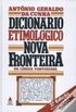Dicionário etimológico Nova Fronteira da língua portuguesa