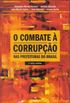O Combate  Corrupo nas Prefeituras do Brasil