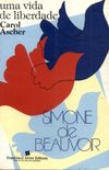 Simone de Beauvoir: Uma vida de liberdade