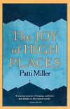 The Joy of High Places (English Edition)