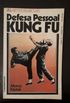 Defesa Pessoal Kung Fu