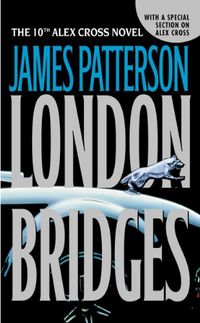 London Bridges (Alex Cross) (English Edition)