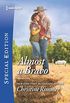 Almost a Bravo (The Bravos of Valentine Bay Book 2) (English Edition)