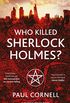 Who Killed Sherlock Holmes? (Shadow Police Book 3) (English Edition)