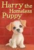 Harry the Homeless Puppy (Holly Webb Animal Stories Book 7) (English Edition)