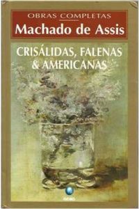 Crislidas, Falenas & Americanas