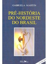Pr-histria do Nordeste do Brasil