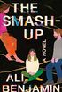 The Smash-Up: A Novel (English Edition)