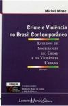 Crime E Violencia No Brasil Contemporaneo 