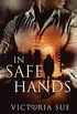In Safe Hands (Heroes and Babies 1)