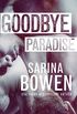 Goodbye Paradise (Hello Goodbye Book 1) (English Edition)