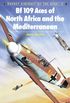 Bf 109 Aces of North Africa and the Mediterranean (Aircraft of the Aces Book 2) (English Edition)