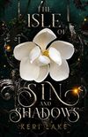 The Isle of Sin and Shadows