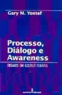 Processo, Dilogo e Awareness