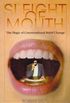 Slight of Mouth: The Magic of Conversational Belief Change
