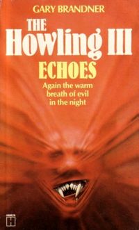 The Howling III: Echoes