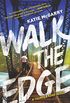 Walk the Edge (Thunder Road Book 2) (English Edition)