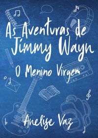 As Aventuras de Jimmy Wayn