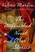 The Unfinished Novel and Other Stories