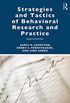 Strategies and Tactics of Behavioral Research and Practice