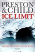Ice Limit: Abgrund der Finsternis (Ein Fall fr Gideon Crew 4) (German Edition)