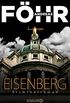 Eisenberg: Kriminalroman (Die Rachel-Eisenberg-Serie 1) (German Edition)