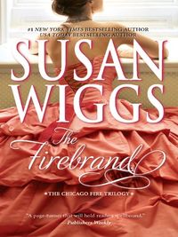 The Firebrand (The Chicago Fire Trilogy Book 3) (English Edition)